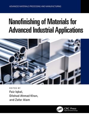 cover image of Nanofinishing of Materials for Advanced Industrial Applications